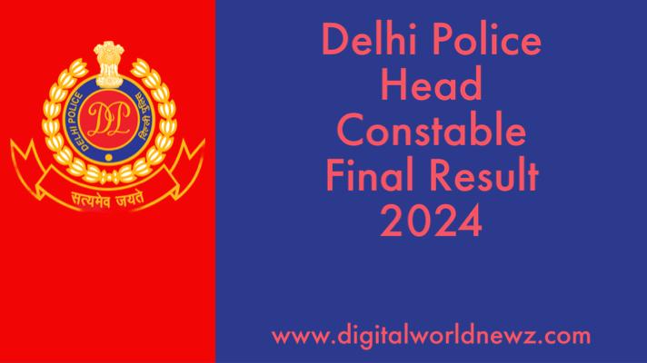 Delhi Police Head Constable Result